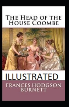 Paperback The Head of the House of Coombe Illustrated Book