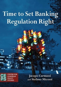 Paperback Time to Set Banking Regulation Right Book