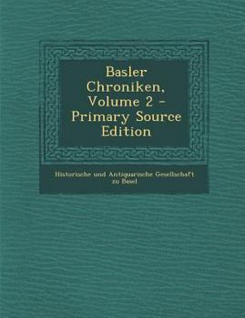 Paperback Basler Chroniken, Volume 2 - Primary Source Edition [Latin] Book