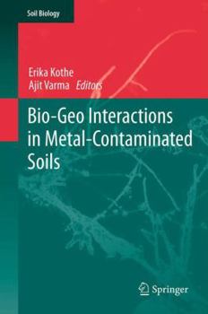 Paperback Bio-Geo Interactions in Metal-Contaminated Soils Book