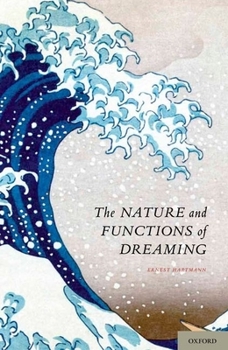 Hardcover The Nature and Functions of Dreaming Book