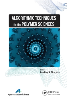 Paperback Algorithmic Techniques for the Polymer Sciences Book