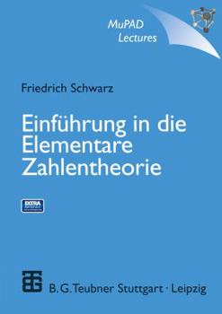 Paperback Einführung in Die Elementare Zahlentheorie: Interaktives Buch Mit CD-ROM [German] Book