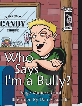 Paperback Who Says I'm a Bully? Book
