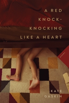 Paperback A Red Knock-Knocking Like a Heart: Poems Book