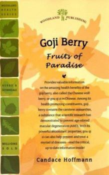 Paperback Goji Berry: Fruits of Paradise Book