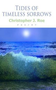Paperback Tides of timeless sorrows Book