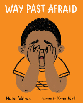 Hardcover Way Past Afraid Book