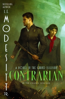 Hardcover Contrarian: A Novel in the Grand Illusion Book