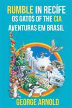 Paperback Rumble in Rec?fe Os Gatos of the CIA Aventuras em Brasil Book