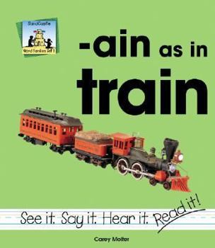 Ain as in Train - Book  of the Word Families