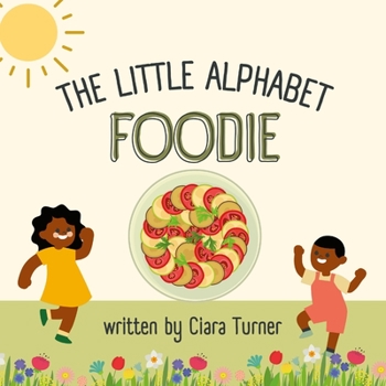 Paperback The Little Alphabet Foodie Book