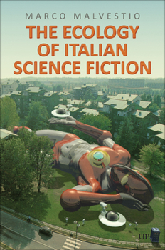 Hardcover The Ecology of Italian Science Fiction Book