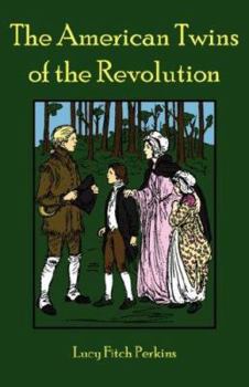 The American Twins of the Revolution - Book  of the Twins