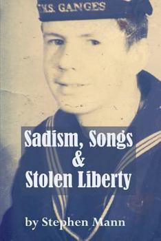 Paperback Sadism, Songs and Stolen Liberty Book