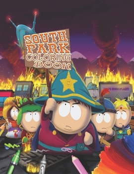 Paperback South ParkColoring Book: South Park Coloring Book: 50 Stunning Images of South Park for kids and adults Book