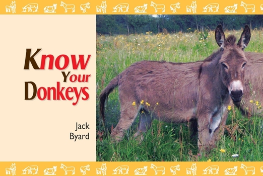 Paperback Know Your Donkeys Book