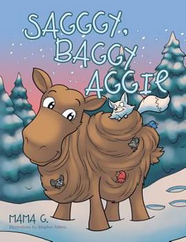 Paperback Sagggy, Baggy Aggie Book