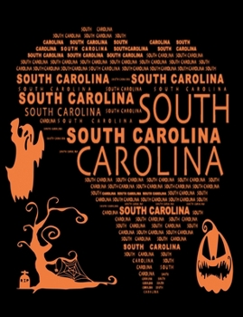 Paperback South Carolina: Journal Composition Notebook 7.44" x 9.69" 100 pages 50 sheets Book