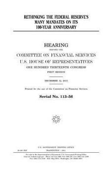 Rethinking the Federal Reserve’s many mandates on its 100-year anniversary