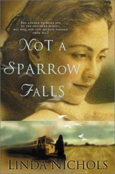 Not a Sparrow Falls - Book #1 of the Second Chances Collection