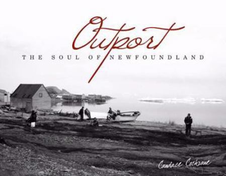 Hardcover Outport: The Soul of Newfoundland Book