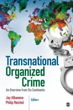 Paperback Transnational Organized Crime: An Overview from Six Continents Book
