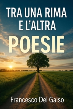 tra una rima e l'altra (Italian Edition)