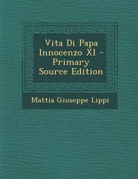 Paperback Vita Di Papa Innocenzo XI - Primary Source Edition [Italian] Book