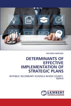 Paperback Determinants of Effective Implementation of Strategic Plans Book