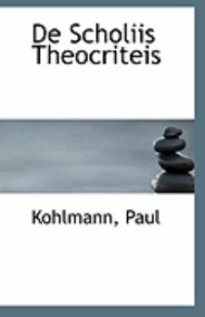 Paperback de Scholiis Theocriteis Book