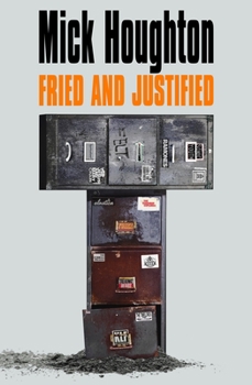 Paperback Fried & Justified Book