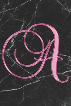 Paperback A Journal: A Monogram A Initial Capital Letter Notebook For Writing And Notes: Great Personalized Gift For All First, Middle, Or Book