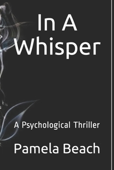 Paperback In A Whisper: A Psychological Thriller Book