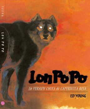 Paperback Lon Po Po: A Red-Riding Hood Story from China Book