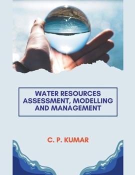 Paperback Water Resources Assessment, Modelling and Management Book