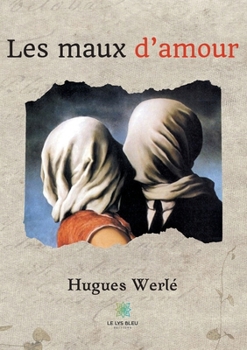 Paperback Les maux d'amour [French] Book