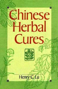 Paperback Chinese Herbal Cures Book