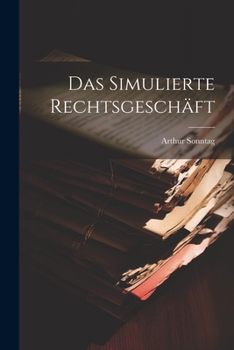 Paperback Das Simulierte Rechtsgeschäft Book