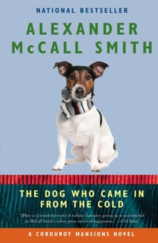 The Dog Who Came in from the Cold - Book #2 of the Corduroy Mansions