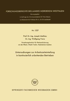 Paperback Untersuchungen Zur Arbeitszeiteinteilung in Kontinuierlich Arbeitenden Betrieben [German] Book