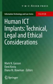 Paperback Human ICT Implants: Technical, Legal and Ethical Considerations Book