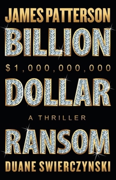 Hardcover Billion-Dollar Ransom: A Thriller Book