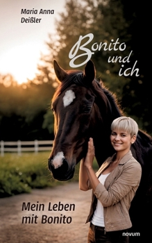 Paperback Bonito und ich: Mein Leben mit Bonito [German] Book