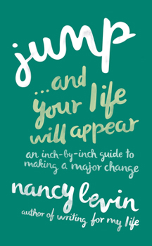 Paperback Jump...And Your Life Will Appear Book