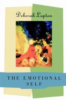 Paperback The Emotional Self: A Sociocultural Exploration Book