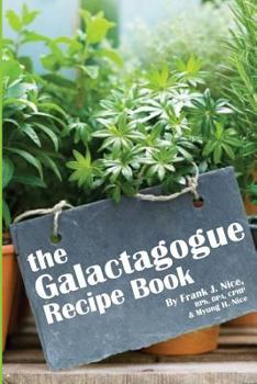 Paperback The Galactogogue Recipe Book
