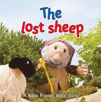 Board book The Lost Sheep: A Bible Friends Story Book