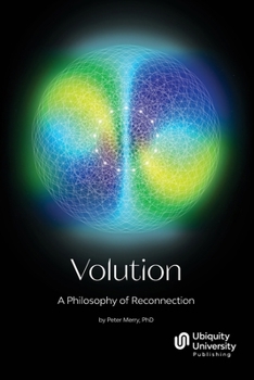 Paperback Volution: A Philosophy of Reconnection Book