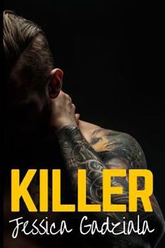 Killer - Book #2 of the Savages